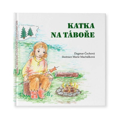 image 009-K-CZ-katka-900x900-01_400x400 katka na táboře, personalizovaná, osobní, dárek, čtení, kniha, pro děti, kniha pro dospívající, originální, pro holky, dětská knížka 009-K-CZ-katka-900x900-01